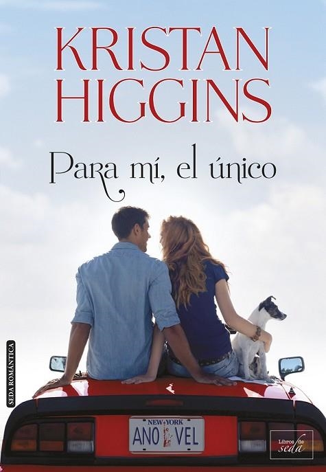 PARA MÍ EL ÚNICO | 9788415854241 | HIGGINS, KRISTAN | Llibreria Online de Vilafranca del Penedès | Comprar llibres en català