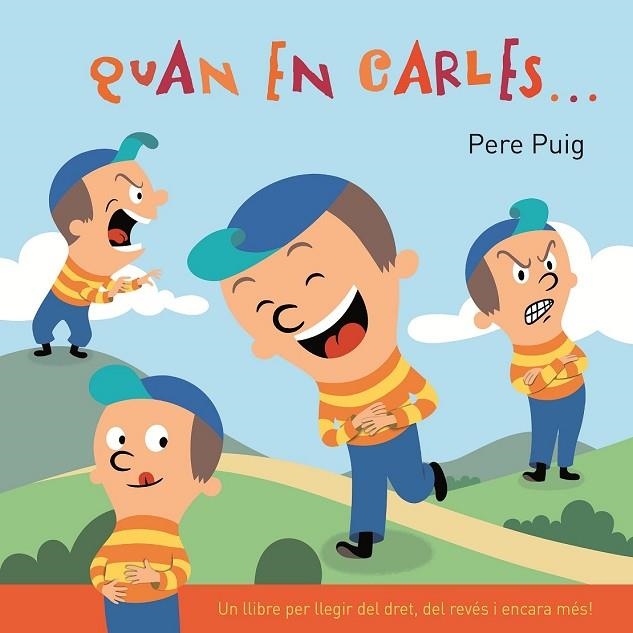 QUAN EN CARLES | 9788466137409 | PUIG, PERE | Llibreria Online de Vilafranca del Penedès | Comprar llibres en català