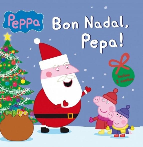 BON NADAL PEPA ! ( LA PORQUETA PEPA10 ) | 9788448842666 | PEPPA  | Llibreria Online de Vilafranca del Penedès | Comprar llibres en català