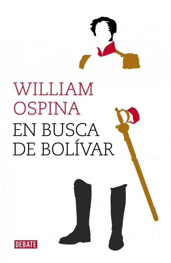 EN BUSCA DE BOLÍVAR | 9788499924779 | OSPINA, WILLIAM | Llibreria Online de Vilafranca del Penedès | Comprar llibres en català