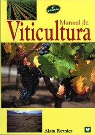 MANUAL DE VITICULTURA | 9788471149466 | REYNIER, ALAIN | Llibreria Online de Vilafranca del Penedès | Comprar llibres en català