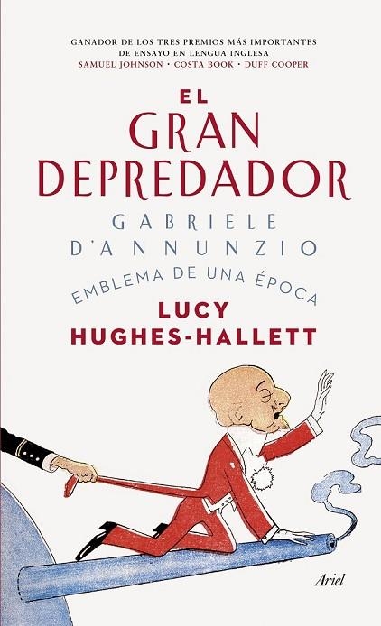 EL GRAN DEPREDADOR GABRIELE D'ANNUNZIO | 9788434419018 | HUGHES HALLET, LUCY | Llibreria Online de Vilafranca del Penedès | Comprar llibres en català