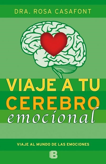 VIAJE A TU CEREBRO EMOCIONAL | 9788466654784 | CASAFONT, ROSA  | Llibreria Online de Vilafranca del Penedès | Comprar llibres en català