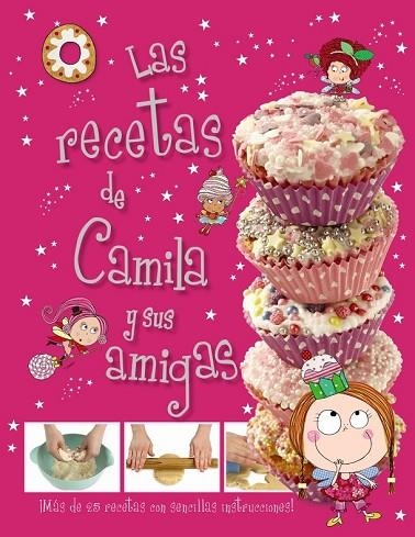 LAS RECETAS DE CAMILA Y SUS AMIGAS | 9788469600856 | WEEKES, ANGELA | Llibreria Online de Vilafranca del Penedès | Comprar llibres en català