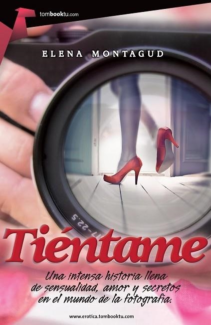 TIÉNTAME | 9788415747505 | MONTAGUD, ELENA | Llibreria Online de Vilafranca del Penedès | Comprar llibres en català