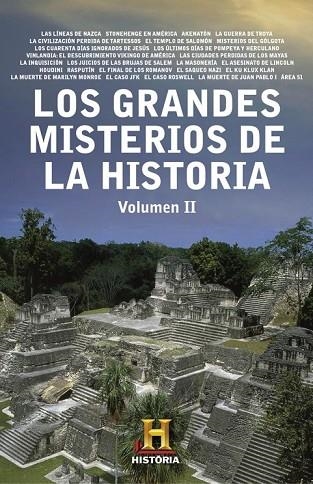 LOS GRANDES MISTERIOS DE LA HISTORIA. VOLUMEN II | 9788401347245 | CANAL HISTORIA | Llibreria Online de Vilafranca del Penedès | Comprar llibres en català