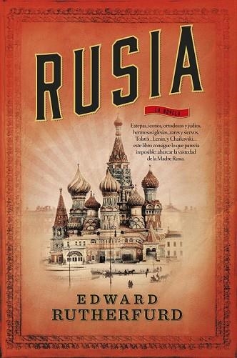 RUSIA | 9788499187747 | RUTHERFURD, EDWARD | Llibreria Online de Vilafranca del Penedès | Comprar llibres en català