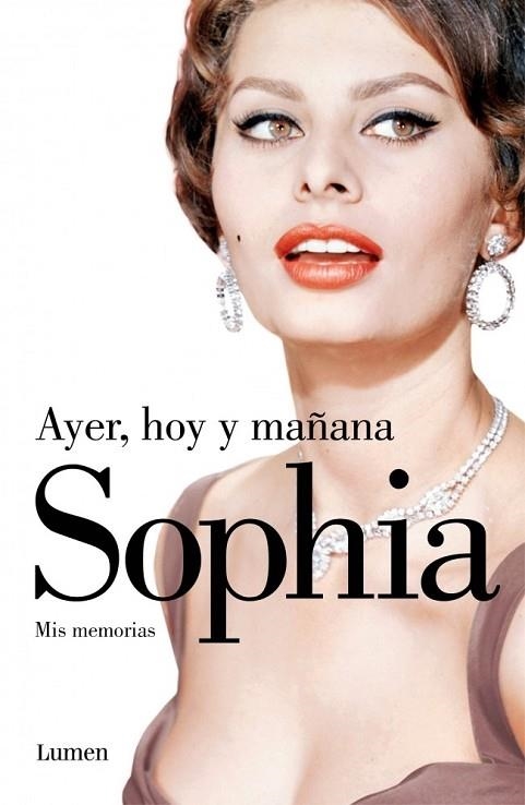 AYER HOY Y MAÑANA SOPHIA | 9788426401687 | LOREN, SOPHIA | Llibreria Online de Vilafranca del Penedès | Comprar llibres en català