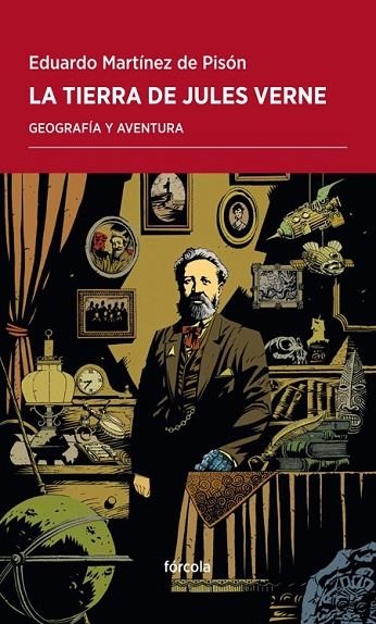 LA TIERRA DE JULES VERNE | 9788415174899 | MARTÍNEZ, EDUARDO | Llibreria L'Odissea - Libreria Online de Vilafranca del Penedès - Comprar libros