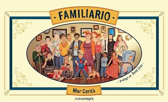 FAMILIARIO | 9788416033423 | CERDA I ALBERT, MAR | Llibreria Online de Vilafranca del Penedès | Comprar llibres en català