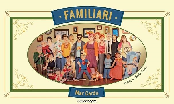 FAMILIARI | 9788416033416 | CERDA I ALBERT, MAR | Llibreria Online de Vilafranca del Penedès | Comprar llibres en català