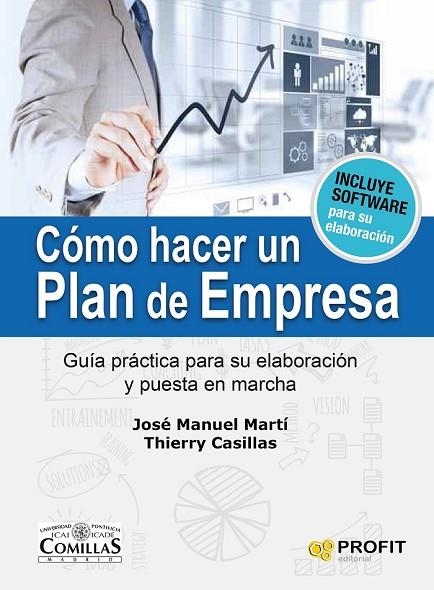 CÓMO HACER UN PLAN DE EMPRESA | 9788416115297 | MARTÍ, JOSE MANUEL / CASILLAS VACHER, THIERRY | Llibreria Online de Vilafranca del Penedès | Comprar llibres en català