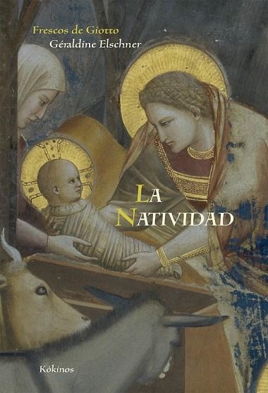 LA NATIVIDAD | 9788416126057 | ESCHNER, GÉRALDINE | Llibreria L'Odissea - Libreria Online de Vilafranca del Penedès - Comprar libros