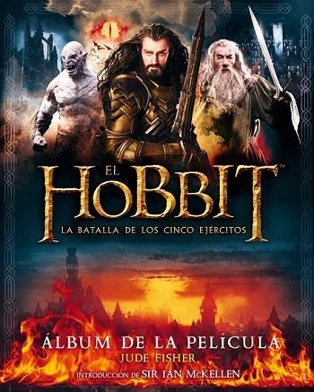 EL HOBBIT LA BATALLA DE LOS CINCO EJÉRCITOS ÁLBUM DE LA PELÍCULA | 9788445002209 | FISHER, JUDE | Llibreria Online de Vilafranca del Penedès | Comprar llibres en català