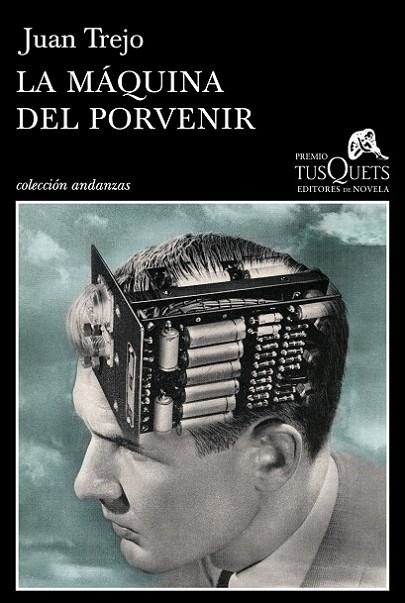 LA MÁQUINA DEL PORVENIR | 9788483839683 | TREJO, JUAN | Llibreria Online de Vilafranca del Penedès | Comprar llibres en català