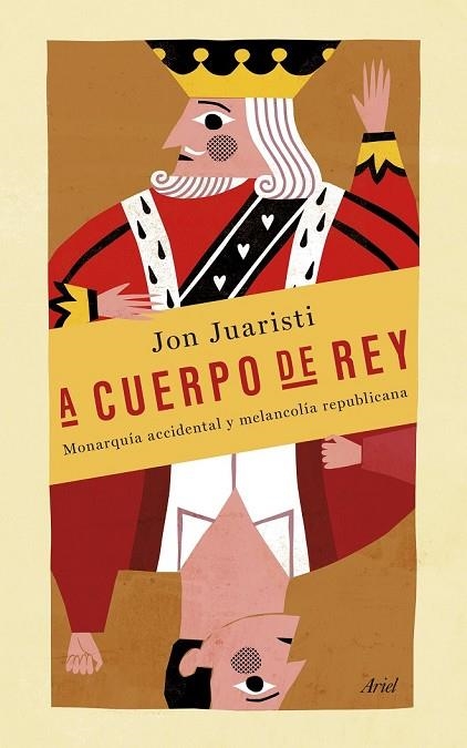 A CUERPO DE REY | 9788434418998 | JUARISTI, JON | Llibreria Online de Vilafranca del Penedès | Comprar llibres en català