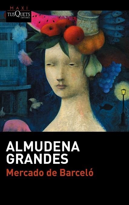 MERCADO DE BARCELÓ | 9788483839676 | GRANDES, ALMUDENA | Llibreria L'Odissea - Libreria Online de Vilafranca del Penedès - Comprar libros