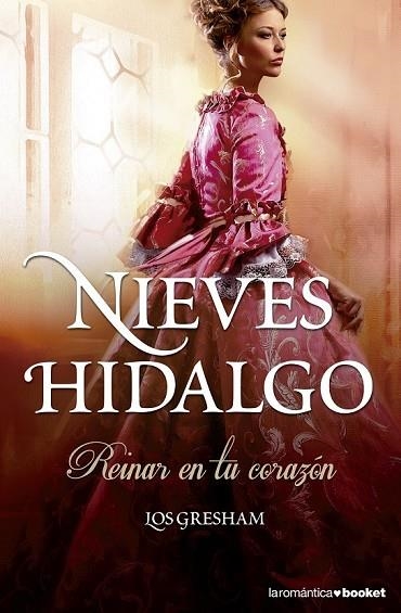 REINAR EN TU CORAZÓN ( LOS GRESHAM II ) | 9788408133384 | HIDALGO, NIEVES | Llibreria Online de Vilafranca del Penedès | Comprar llibres en català