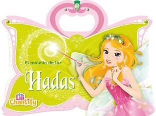 EL MALETÍN DE LAS HADAS | 9788424653286 | CHANTILLY | Llibreria Online de Vilafranca del Penedès | Comprar llibres en català