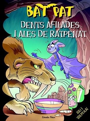 DENTS DE SABRE I ALES DE RATPENAT | 9788490574409 | PAVANELLO, ROBERTO | Llibreria Online de Vilafranca del Penedès | Comprar llibres en català