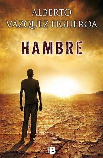 HAMBRE | 9788466655767 | VAZQUEZ FIGUEROA, ALBERTO | Llibreria Online de Vilafranca del Penedès | Comprar llibres en català