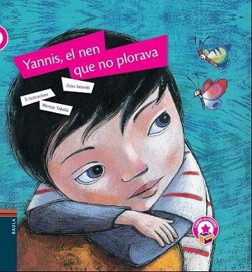 YANNIS EL NEN QUE NO PLORAVA | 9788447928279 | ALBANELL, JOSEP | Llibreria Online de Vilafranca del Penedès | Comprar llibres en català