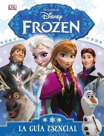 FROZEN LA GUÍA ESENCIAL | 9788499516219 | DISNEY | Llibreria Online de Vilafranca del Penedès | Comprar llibres en català