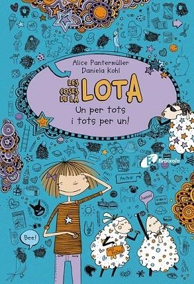 LES COSES DE LA LOTA UN PER TOTS I TOTS PER UN | 9788499065793 | PANTERMÜLLER, ALICE | Llibreria Online de Vilafranca del Penedès | Comprar llibres en català