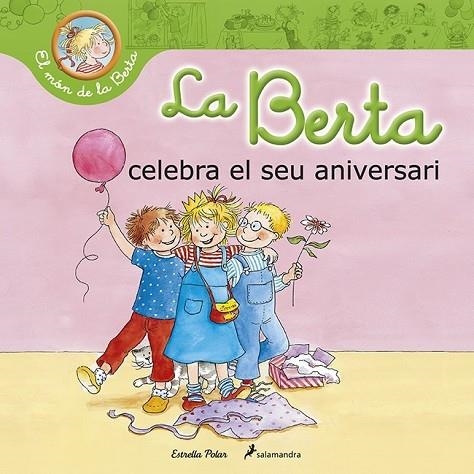 LA BERTA CELEBRA EL SEU ANIVERSARI | 9788490576052 | SCHNEIDER, LIANE  | Llibreria Online de Vilafranca del Penedès | Comprar llibres en català