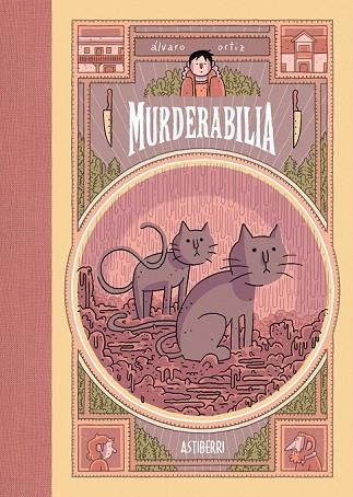 MURDERABILIA | 9788415685739 | ORTIZ ALBERO, ÁLVARO ISMAEL | Llibreria Online de Vilafranca del Penedès | Comprar llibres en català