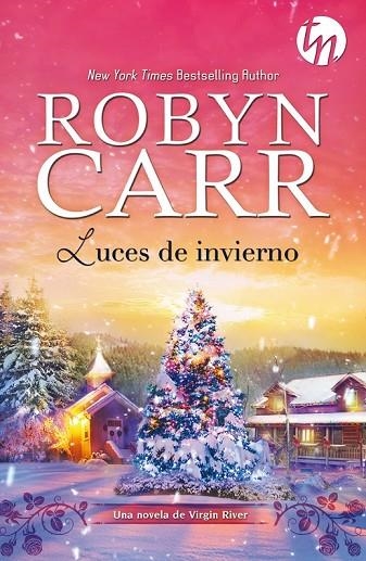 LUCES DE INVIERNO | 9788468747163 | CARR, ROBYN | Llibreria Online de Vilafranca del Penedès | Comprar llibres en català