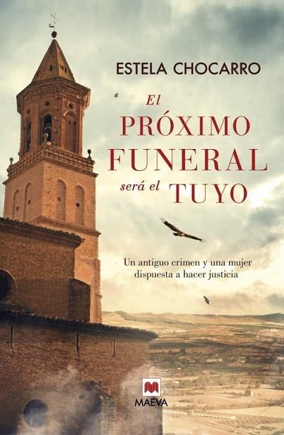 EL PRÓXIMO FUNERAL SERÁ EL TUYO | 9788415893707 | CHOCARRO, ESTELA | Llibreria L'Odissea - Libreria Online de Vilafranca del Penedès - Comprar libros