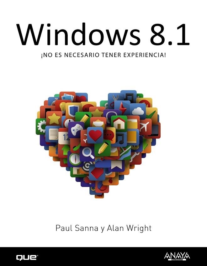 WINDOWS 8.1 | 9788441536548 | SANNA, PAUL / WRIGHT, ALAN | Llibreria Online de Vilafranca del Penedès | Comprar llibres en català