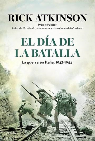 EL DÍA DE LA BATALLA | 9788498927641 | ATKINSON, RICK | Llibreria Online de Vilafranca del Penedès | Comprar llibres en català