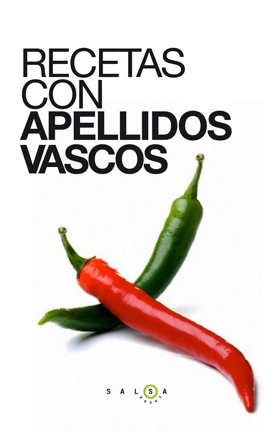 RECETAS CON APELLIDOS VASCOS | 9788415193647 | AA. VV. | Llibreria Online de Vilafranca del Penedès | Comprar llibres en català