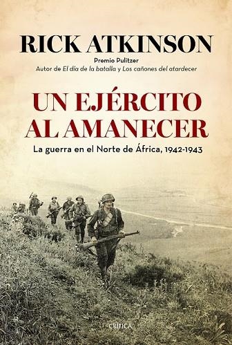 UN EJÉRCITO AL AMANECER | 9788498927634 | ATKINSON, RICK | Llibreria Online de Vilafranca del Penedès | Comprar llibres en català