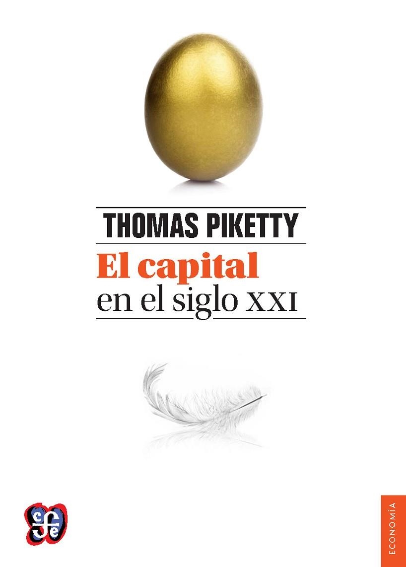 EL CAPITAL EN EL SIGLO XXI | 9788437507231 | PIKETTY, THOMAS | Llibreria Online de Vilafranca del Penedès | Comprar llibres en català