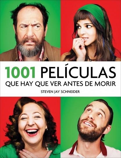 1001 PELICULAS QUE HAY QUE VER ANTES DE MORIR | 9788415989875 | SCHNEIDER, STEVEN JAY | Llibreria Online de Vilafranca del Penedès | Comprar llibres en català