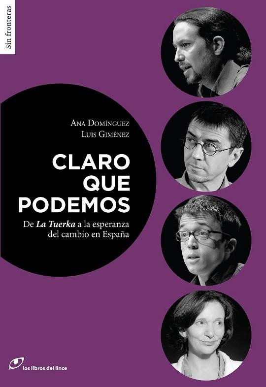 CLARO QUE PODEMOS | 9788415070481 | DOMÍNGUEZ, ANA / GIMÉNEZ, LUIS | Llibreria Online de Vilafranca del Penedès | Comprar llibres en català