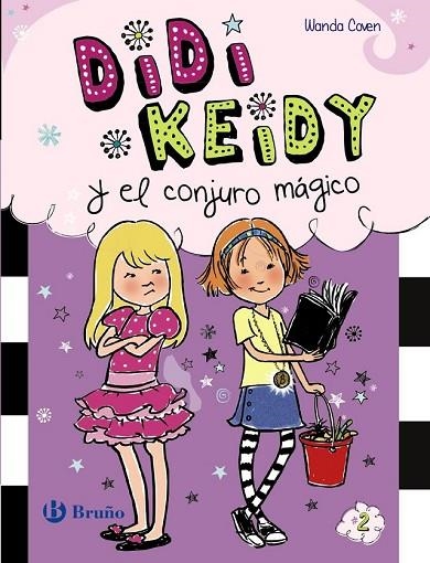 DIDI KEIDY Y EL CONJURO MÁGICO | 9788469601075 | COVEN, WANDA | Llibreria Online de Vilafranca del Penedès | Comprar llibres en català