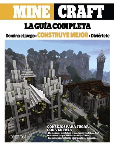 MINECRAFT LA GUÍA COMPLETA | 9788441536340 | BOOKS, TRIUMPH | Llibreria Online de Vilafranca del Penedès | Comprar llibres en català