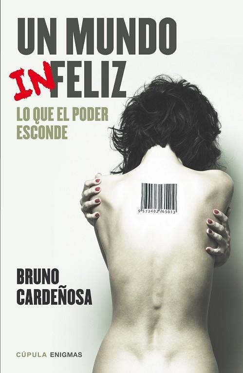 UN MUNDO INFELIZ | 9788448020835 | CARDEÑOSA, B | Llibreria Online de Vilafranca del Penedès | Comprar llibres en català