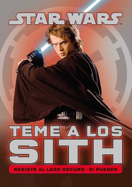 STAR WARS TEME A LOS SITH | 9788415921691 | AA. VV. | Llibreria Online de Vilafranca del Penedès | Comprar llibres en català