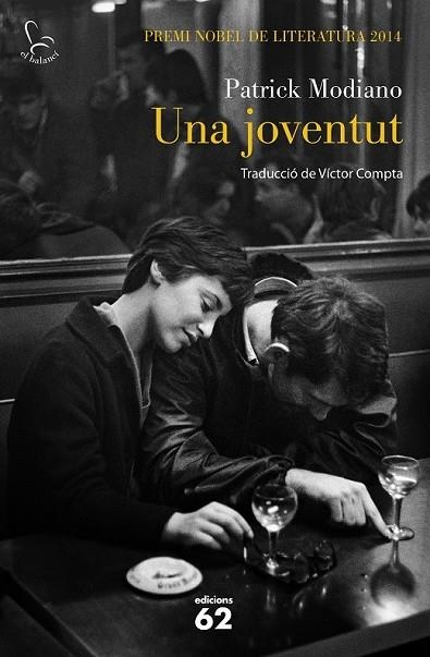 UNA JOVENTUT | 9788429774030 | MODIANO, PATRICK | Llibreria Online de Vilafranca del Penedès | Comprar llibres en català