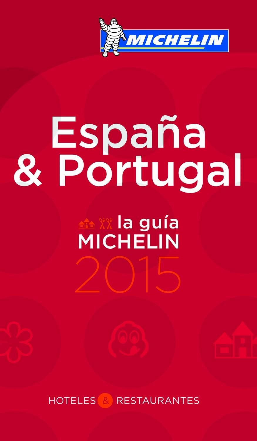 LA GUÍA MICHELIN ESPAÑA & PORTUGAL 2015 | 9782067197237 | AA. VV. | Llibreria Online de Vilafranca del Penedès | Comprar llibres en català