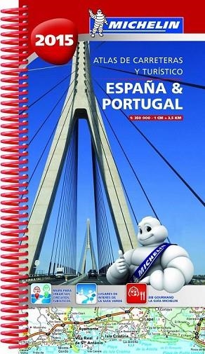 ATLAS DE CARRETERAS Y TURÍSTICO ESPAÑA & PORTUGAL 2015 | 9782067200050 | AA. VV. | Llibreria Online de Vilafranca del Penedès | Comprar llibres en català