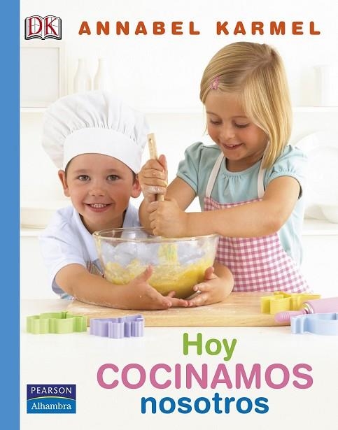 HOY COCINAMOS NOSOTROS | 9788420556604 | KARMEL, ANNABEL | Llibreria Online de Vilafranca del Penedès | Comprar llibres en català