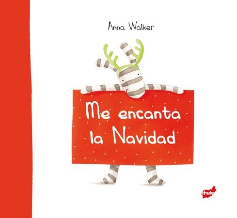 ME ENCANTA LA NAVIDAD | 9788415357698 | WALKER, ANNA | Llibreria Online de Vilafranca del Penedès | Comprar llibres en català