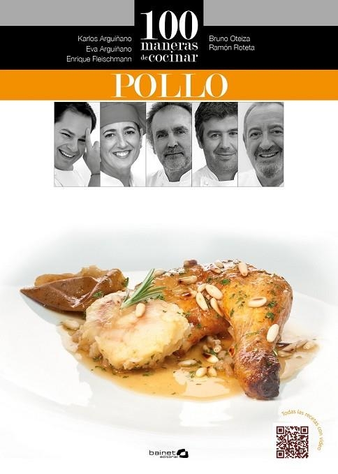 100 MANERAS DE COCINAR POLLO | 9788496177956 | AA. VV. | Llibreria L'Odissea - Libreria Online de Vilafranca del Penedès - Comprar libros