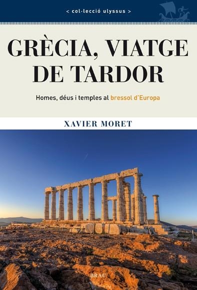 GRÈCIA VIATGE DE TARDOR | 9788415885122 | MORET ROS, XAVIER | Llibreria Online de Vilafranca del Penedès | Comprar llibres en català